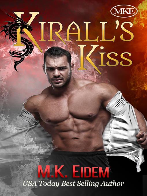 Title details for Kirall's Kiss by M.K. Eidem - Available